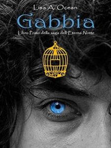 Lisa Ocean – Saga dell’Eterna Notte Vol. 1. Gabbia (2019)