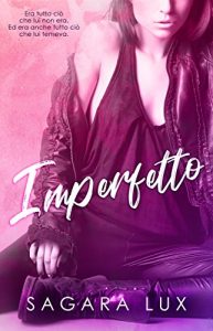 Sagara Lux – Imperfetto (2018)