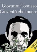 img Giovanni Comisso - Gioventù che muore (2021) (mp3 - 128 kbps)