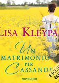 Lisa Kleypas - Un matrimonio per Cassandra (2021) (mp3 - 128 kbps)