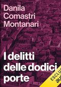img Danila Comastri Montanari - I delitti delle dodici porte (2021) (mp3 - 128 kbps)
