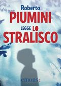 img Roberto Piumini - Lo stralisco (2021) (mp3 - 128 kbps)