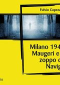 img Fulvio Capezzuoli - Milano, 1948, Maugeri e lo zoppo dei Navigli (2021) (mp3 - 128 kbps)
