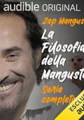 img Zap Mangusta - La filosofia della Mangusta. Serie completa (2021) (mp3 - 128 kbps)