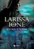 Larissa Ione - Estasi Eterna (2012)