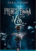 Sara Simoni  - La principessa di Ys Vol. 1 (2019)