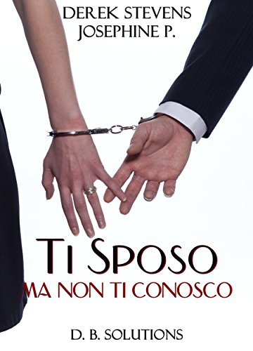 Josephine Poupilou, Derek Stevens – Ti sposo ma non ti conosco (2018)
