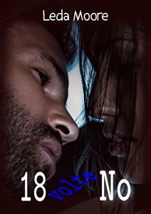 Leda Moore – Serie Volpini Vol. 3. 18 volte no (2017)