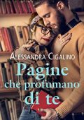img Alessandra Cigalino - Gossip love Vol. 1. Pagine che profumano di te (2019)