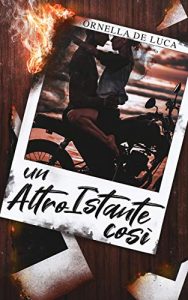 Ornella De Luca – Un altro istante così (2020)