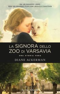 Diane Ackerman – La signora dello zoo di Varsavia (2017)