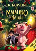 J.K. Rowling - Il Maialino di Natale (2021) (mp3 - 128 kbps)