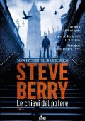 Steve Berry - Le chiavi del potere (2013)