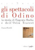 Franco Perrelli - Gli spettacoli di Odino (2013)