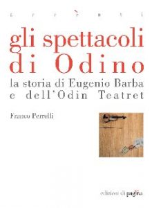 Franco Perrelli – Gli spettacoli di Odino (2013)