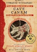 Danila Comastri Montanari - Cave Canem (2013)