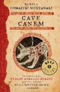 Danila Comastri Montanari – Cave Canem (2013)