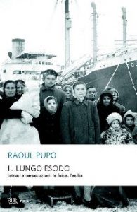 Raoul Pupo – Il lungo esodo (2013)