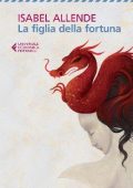 img Isabel Allende - La figlia della fortuna (2013)