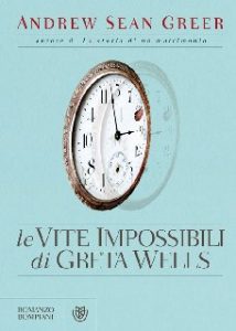Andrew Sean Greer – Le vite impossibili di Greta Wells (2013)