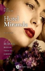 Iman Bassalah – Hotel Miranda (2013)