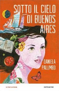 Daniela Palumbo – Sotto il cielo di Buenos Aires (2013)
