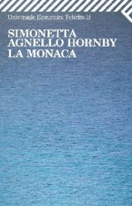 Simonetta Agnello Hornby – La monaca (2013)