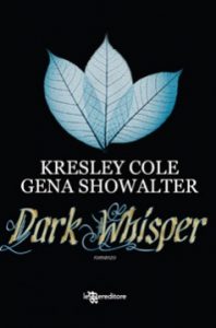 Kresley Cole – Immortals after dark Vol. 7. Dark whisper (2012)