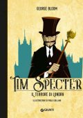 George Bloom - Tim Specter. Il terrore di Londra (2021)