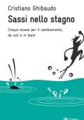 Cristiano Ghibaudo - Sassi Nello Stagno (2016)