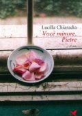Lucilla Chiaradia - Voce minore. Pietre (2020)