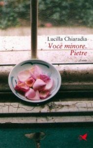 Lucilla Chiaradia – Voce minore. Pietre (2020)