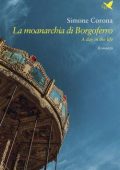 Simone Corona - La moanarchia di Borgoferro (2021)