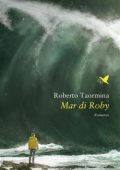 Roberto Taormina - Mar di Roby (2021)