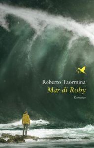 Roberto Taormina – Mar di Roby (2021)