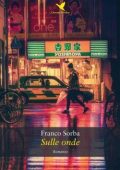img Franco Sorba - Sulle onde (2019)