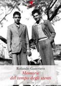 img Rolando Guerriero – Memorie del tempo degli stenti (2019)
