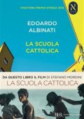 Edoardo Albinati - La scuola cattolica (2016)