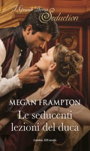 Megan Frampton – Hazards of Dukes Vol. 2. Le seducenti lezioni del duca (2021)