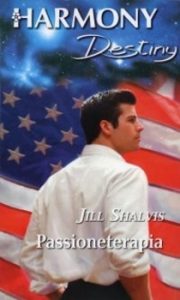 Jill Shalvis – Passioneterapia (2015)