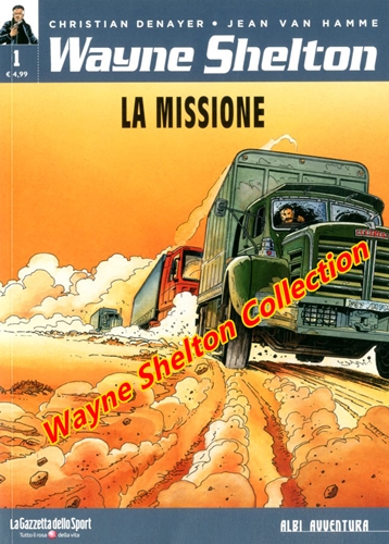 Wayne Shelton – Collection (7 Volumi) (Gazzetta dello Sport) (Collana Albi Avventura) (2019)