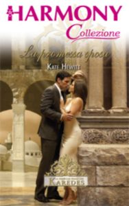Kate Hewitt – Karedes Vol. 4. La promessa sposa (2009)