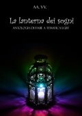 img AA. VV. - La lanterna dei sogni (2015)