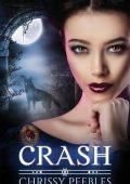 Chrissy Peebles - The Crush Saga Vol. 2. Crash (2016)