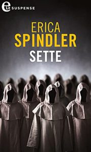 Erica Spindler – Sette (2004)