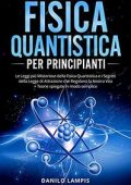 img Danilo Lampis - Fisica Quantistica per Principianti (2021)