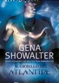 Gena Showalter - Atlantis Vol. 2. Il gioiello di Atlantide