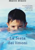 Marco Braico - La festa dei limoni (2015)