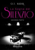 img O.T. Nadir - La soglia del silenzio. Seconda parte (2016)