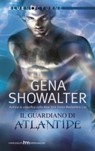 Gena Showalter – Atlantis Vol. 1. Il Guardiano di Atlantide